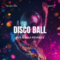 Stardisco - Disco Ball (Ava & Ella Remixes)