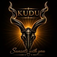Kudu - Sunsets with you