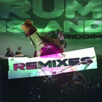 ALX - Rum Island Riddim (Remixes)