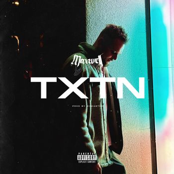 Maxwell Davis - TXTN (Explicit)