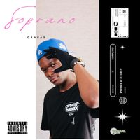 Soprano - CANVAS. (Explicit)