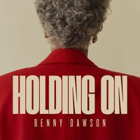 Benny Dawson - Holding On