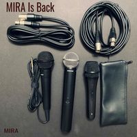 MIRA - MIRA Is Back