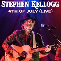 Stephen Kellogg - 4th of July (Live) (Explicit)