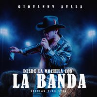 Giovanny Ayala - Desde La Mochila Con La Banda Session 2 (En Vivo)