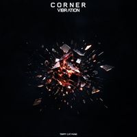 Corner - Vibration