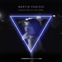 MARTIN PANIZZA - Seduction In The Dark