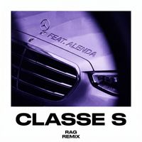 RAG - Classe S (Remix)