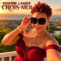 Edwine LAGIER - Crois moi