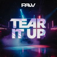 Pavv - TEAR IT UP