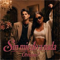 Olvidate! - Sin Miedo a Nada