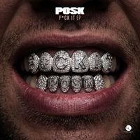 Posk - F*ck it EP (Explicit)