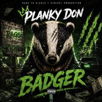 Planky Don - Badger