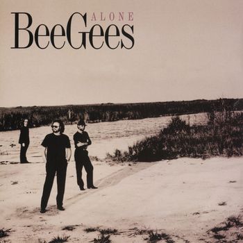 Bee Gees - Alone