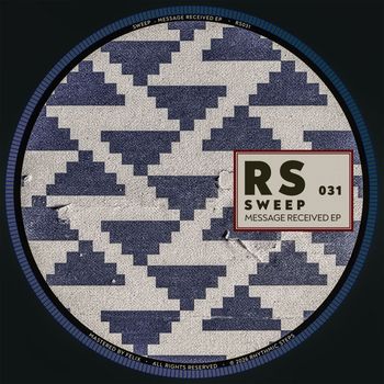 Sweep - Message Received EP