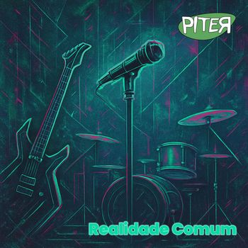 Piter - Realidade Comum