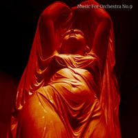 Jason Nesmith - Music for Orchestra No.9