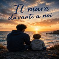 ANDREA - IL MARE DAVANTI A NOI 