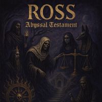 Ross - Abyssal Testament