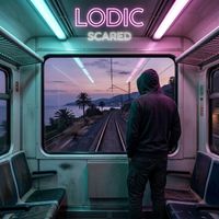 Lodic - SCARED