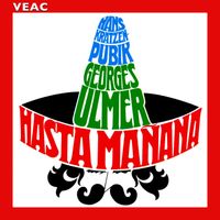 Georges Ulmer - Hasta Mañana
