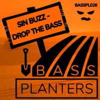 Sin Buzz - Drop the Bass