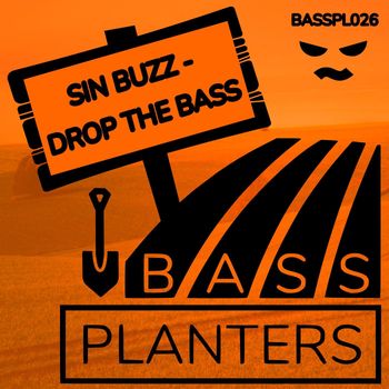Sin Buzz - Drop the Bass