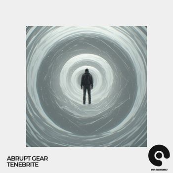 Abrupt Gear - Tenebrite