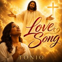 Tonio - Love Song