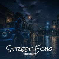 33 Ced Beats - Street Echo