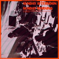 Sunnan - Sunday Afternoon