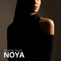 NOYA - Flowing Touch