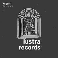 Aryan - Frame Shift