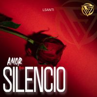 LSanti - Amor en Silencio