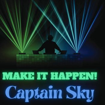 Captain Sky - Make It Happen
