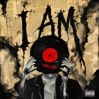 Helma - I Am (Explicit)