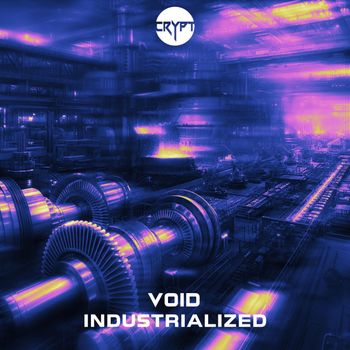 VOID - Industrialized