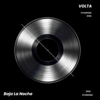 Volta - Baja La Noche (Explicit)