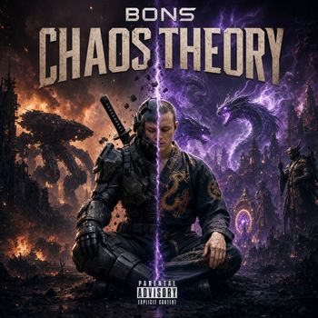 Bons - Chaos Theory (Explicit)