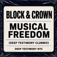 Block & Crown - Musical Freedom