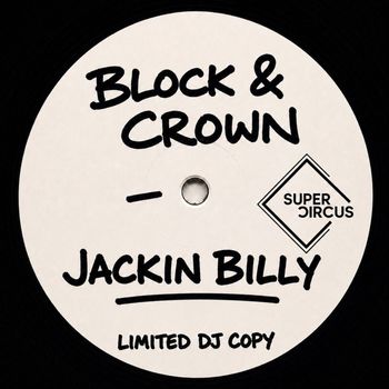 Block & Crown - Jackin Billy