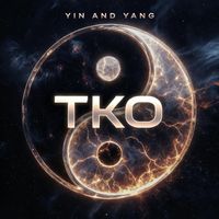 TKO - Yin and Yang