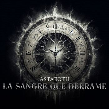Astaroth - La Sangre Que Derrame