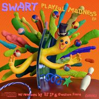 SWART - PLAYFUL MADNESS