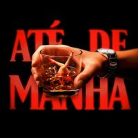 DONY - ATÉ DE MANHÃ (Explicit)