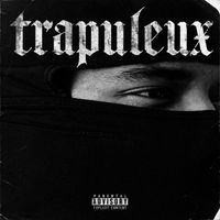 Kapone - Trapuleux (Explicit)