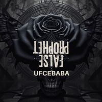 UFCEBABA - The False Prophet's Fabricated Heaven