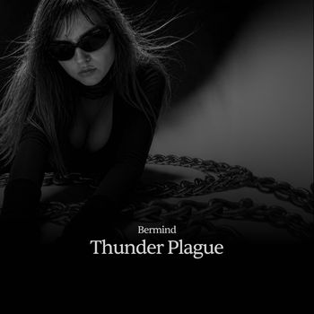 Bermind - Thunder Plague