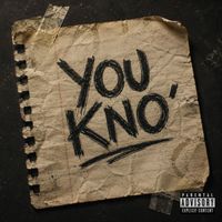 Dunia - You Kno' (Explicit)