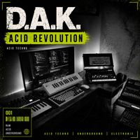 D.A.K. - Acid Revolution
